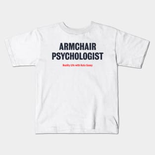 Armchair Psychologist - Light Kids T-Shirt